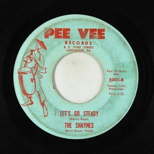 Garage 45 - Shaynes - Let's Go Steady - Pee Vee - Picture 1 of 2