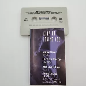 Keep on Loving You Various Artist Cassette Tape Sade Journey Bangles Loverboy - Picture 1 of 8