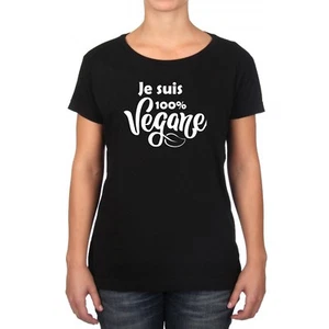 T-SHIRT FEMME JE SUIS 100%  VEGANE - Imagen 1 de 4