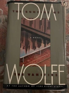 THE BONFIRE OF THE VANITIES-TOM WOLFE-FIRST TRADE PRINTING 1987 - Picture 1 of 9