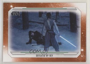 2019 Topps Star Wars Skywalker Saga Orange Kylo Ren Rey Defeated by #91 1t6