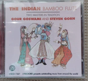 Indian Bamboo Flute by Gour Gaswami & Steven Gorn/Gour Goswami/Gour Gaswami (CD, - Picture 1 of 2