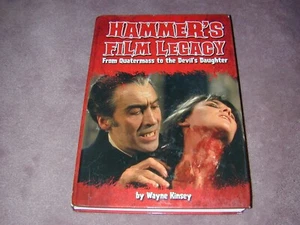 HAMMER'S FILM LEGACY, HARDCOVER Book, Wayne Kinsey signed /numbered Peveril Pub. - Imagen 1 de 6