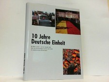 10 Jahre Deutsche Einheit. Auf 1. Seite Sonderpostwertzeichen '10 Jahre deutsche