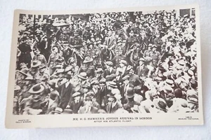 H G Hawker Freudige Ankunft in London Atlantikflug Pilot Luftfahrt Postkarte  - Bild 1 von 2