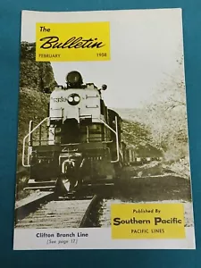 The Southern Pacific Railroad Bulletin Pacific Lines FEB 1958 Clifton Branch - Picture 1 of 1