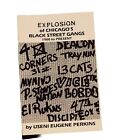 EXPLOSION OF CHICAGO'S BLACK STREET GANGS-1900 TO PRESENT By Useni E Perkins