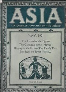 ASIA MAGAZINE MAY 1921 THE AMERICAN MAGAZINE ON THE ORIENT SOME MINOR OLD WEAR - Picture 1 of 1