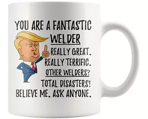 Funny Welder Coffee Mug, Welder Trump Gifts, Best Welder Ever Christmas Birthday - Picture 1 of 4