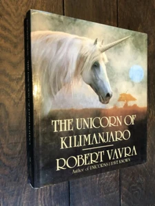 Robert Vavra Book The Unicorn Of Kilimanjaro HCDJ 1st Ed/1st Print Myth Legend - Bild 1 von 8