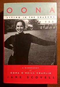 Oona O'Neill Chaplin: Living in the Shadows by Jane Scovell - 1998 US Hardback - Bild 1 von 7