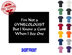 Camiseta gráfica I'm Not A Gynecologist But I Know S M L XL 2XL 3XL marca Gildan - Imagen 1 de 4
