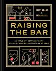 Raising the Bar - 9781797210322