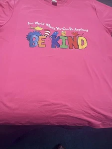 T Shirt Be Kind Dr Seus - Picture 1 of 6