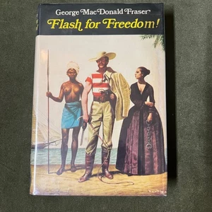Flash for Freedom von George MacDonald Fraser Hardcover 1972 - Bild 1 von 8