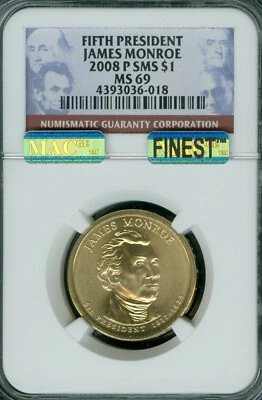 2008 P JAMES MONROE PRES. DOLLAR NGC MS69 SMS PQ MAC FINEST & SPOTLESS POP-8 . - Image 1 of 2