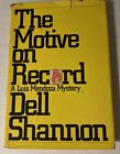 MOTIVE ON RECORD By Dell Shannon - Hardcover, Book Club Edition