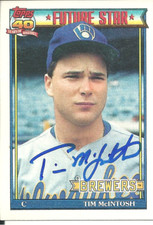 Tim McIntosh Milwaukee Brewers  Personally Autographed Rookie Card