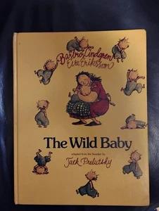 1980 The Wild Baby - adapted from the Swedish by Jack Prelutsky Free Shipping - Foto 1 di 3