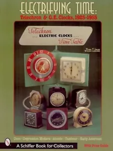 Elektrifizierende Zeit: Telechron & GE Uhren 1925-55 NEU! - Bild 1 von 5