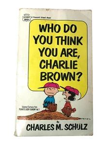 Who Do You Think You Are Charlie Brown Charles Schulz Fawcett Crest Comic Book - Picture 1 of 4