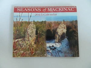 Vintage 2015 Seasons of Mackinac Calendar - Picture 1 of 7