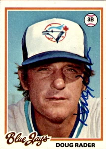 Doug Rader Autographed 1978 TOPPS Card #651 Toronto Blue Jays 182712 - Picture 1 of 1