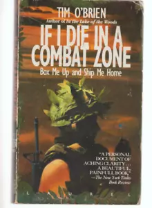 If I Die In A Combat Zone Dell NF 1987 13th Tim O'Brien Vietnam Foot Soldier War - Picture 1 of 2