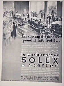 PUBLICITÉ 1932 CARBURATEUR SOLEX À STARTER SORTIE DE THÉÂTRE QUAND IL FAIT FROID - Picture 1 of 1