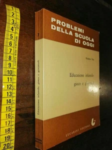 LIBRO:educazione infantile gioco e giocattoli roberto neri lucarini 1977 - Imagen 1 de 4