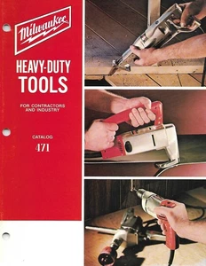 Catalog - Milwaukee - Heavy Duty Electric Power Tools - c1971 (TL476) - Bild 1 von 1