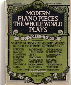 Moderne Klavierstücke Die ganze Welt spielt 70 Kompositionen D. Appleton 1917 - Bild 1 von 9