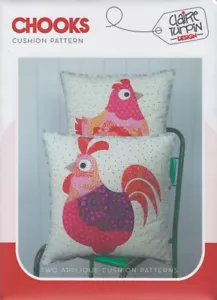 Chooks by Claire Turpin ~ Applique Pillow Pattern ~ Chicken Rooster Hen Quilt - Picture 1 of 4