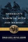 Edward Caudill Paul Ashdown Sherman's March in Myth and Memory (Taschenbuch)