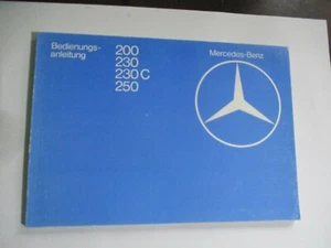 Mercedes Benz W 123 200 230 250 C operating instructions operating instructions - Picture 1 of 1