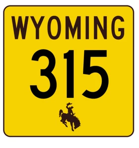 Wyoming Highway 315 Sticker R3506 Highway Sign  - Picture 1 of 1