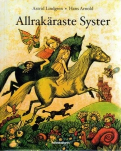 Buch Astrid Lindgren + Hans Arnold SCHWEDISCH - Allrakäraste Syster NEU - Bild 1 von 1
