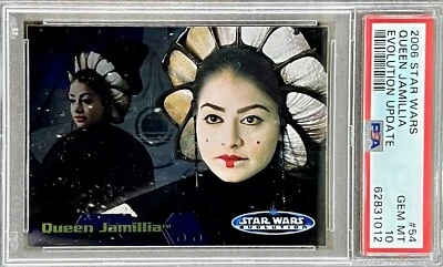 2006 Star Wars Evolution Queen Jamillia #54 PSA 10 GEM MINT (RARE: Population 1) - Image 1 of 2