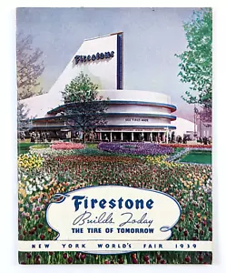Folleto Firestone Builds Today The Tire Of Tomorrow Feria Mundial de Nueva York 1939 - Imagen 1 de 9