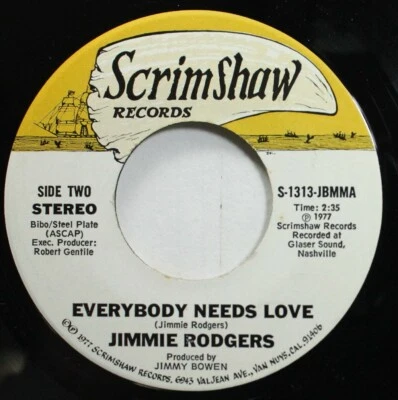 Country 45 Jimmie Rodgers - Every Body Needs Love / A Good Woman Linkes To Drin - Image 1 of 2