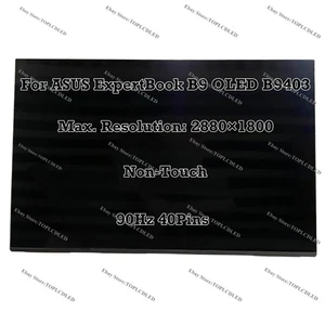 14" For ASUS ExpertBook B9 OLED B9403 WQXGA+ 90Hz 40Pins LCD Screen Non-Touch - Picture 1 of 2