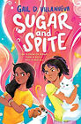 Sugar and Spite couverture rigide Gail D. Villanueva