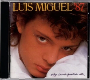 Luis Miguel '87 - Soy Como Quiero Ser by Luis Miguel (CD, 1987) - Picture 1 of 1