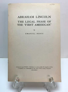 Rare Booklet! 1927 ABRAHAM LINCOLN - LEGAL PHASE OF FIRST AMERICAN Emanuel Hertz - Picture 1 of 3