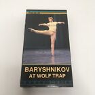 Baryshnikov Live At Wolf Trap - VHS - avec Gelsey Kirkland et Marianna Tcherkassky