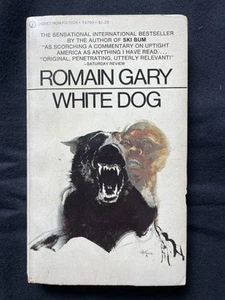 WHITE DOG von Romain Gary 1971 Signet ERSTDRUCK Taschenbuch gutes Exemplar - Bild 1 von 7