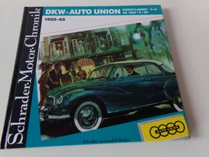 DKW Auto Union 1950-65 Zweizylinder 3=6 AU 1000 / S / SP Schrader Motor Chronik - Bild 1 von 3
