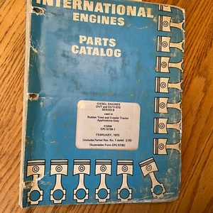 International IH DVT-573 Series B PARTS CATALOG MANUAL BOOK DIESEL ENGINE GUIDE - Picture 1 of 4