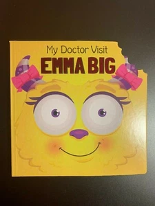 MY DOCTOR VISIT "EMMA BIG" BOARD BOOK BRAND NEW CHILDREN'S LEARN ABOUT REAL LIFE - Picture 1 of 2