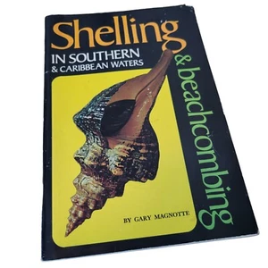Vtg 70's Shelling & Beachcombing in Southern & Caribbean Waters c 1970 Magnotte - Bild 1 von 9